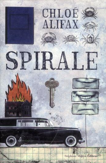 Couverture du livre « Spirale » de Chloe Alifax aux éditions Stephane Million