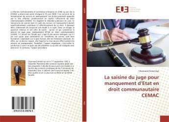 Couverture du livre « La saisine du juge pour manquement d'etat en droit communautaire cemac » de Ayo Charmand aux éditions Editions Universitaires Europeennes