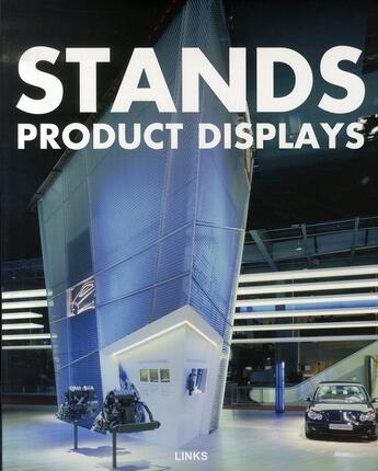 Couverture du livre « Stands product displays » de Jacobo Krauel aux éditions Links