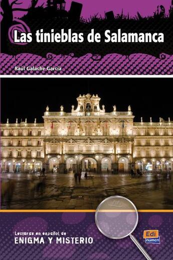 Couverture du livre « Las tinieblas de Salamanca » de Manuel Rebollar Barro et Raul Galache Garcia aux éditions Edinumen