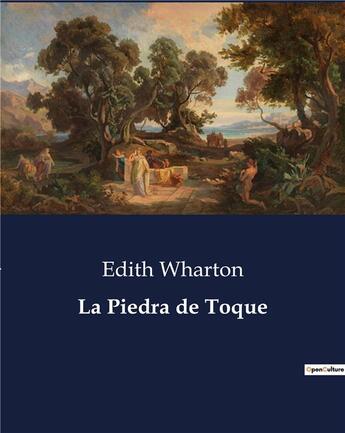 Couverture du livre « La Piedra de Toque » de Edith Wharton aux éditions Culturea