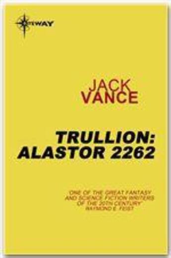 Couverture du livre « Trullion: Alastor 2262 » de Jack Vance aux éditions Gollancz