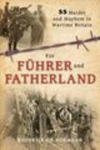 Couverture du livre « For Fuhrer and Fatherland » de De Norman Roderick aux éditions History Press Digital