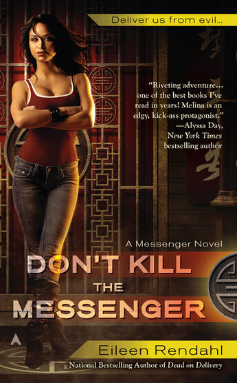 Couverture du livre « Don't Kill the Messenger » de Rendahl Eileen aux éditions Penguin Group Us