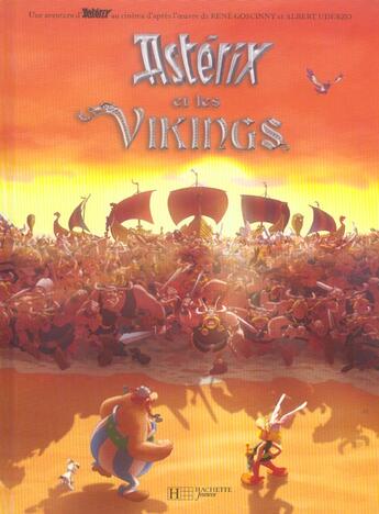 Couverture du livre « Astérix et les vikings ; l'album du film » de Rene Goscinny et Albert Uderzo aux éditions Hachette