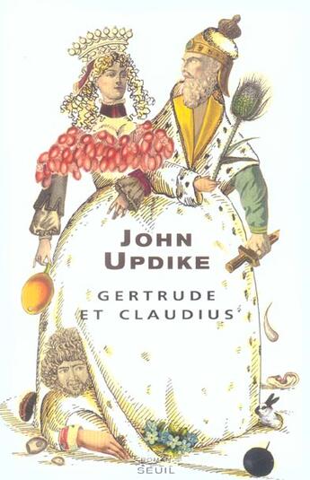Couverture du livre « Gertrude et claudius » de John Updike aux éditions Seuil