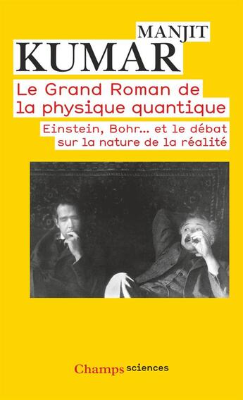 Couverture du livre « Le grand roman de la physique quantique » de Manjit Kumar aux éditions Flammarion