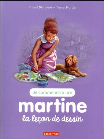 Couverture du livre « Je commence à lire avec Martine T.30 ; la leçon de dessin » de Delahaye Gilbert et Marlier Marcel aux éditions Casterman