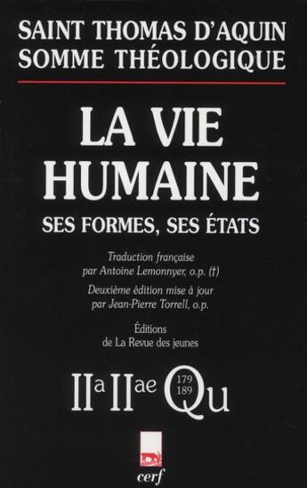 Couverture du livre « Somme de théologie ; la vie humaine » de Thomas D Aquin aux éditions Cerf