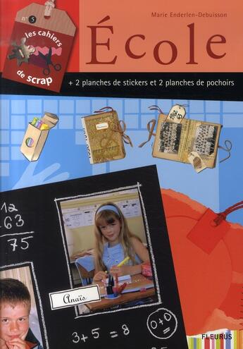 Couverture du livre « École » de Enderlen-Debuisson M aux éditions Mango