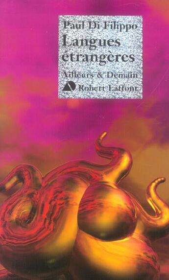 Couverture du livre « Langues etrangeres » de Paul Di Filippo aux éditions Robert Laffont