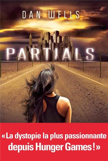 Couverture du livre « Partials t.1 » de Dan Wells aux éditions Albin Michel Jeunesse