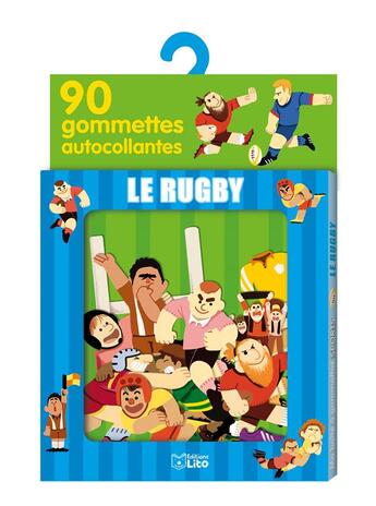 Couverture du livre « Gommettes le rugby » de  aux éditions Lito