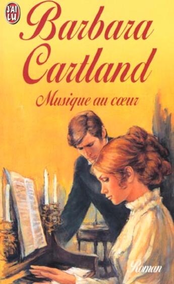 Couverture du livre « Musique au coeur » de Barbara Cartland aux éditions J'ai Lu