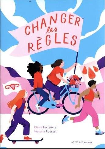 Couverture du livre « Changer les règles » de Claire Lecoeuvre et Victoria Roussel aux éditions Actes Sud