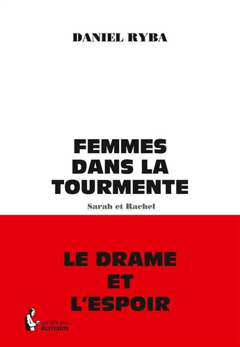 Couverture du livre « Femmes dans la tourmente » de Daniel Ryba aux éditions Societe Des Ecrivains