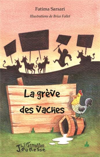 Couverture du livre « La grève des vaches » de Fatima Sarsari aux éditions L'harmattan