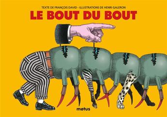 Couverture du livre « Le bout du bout » de Francois David et Henri Galeron aux éditions Motus