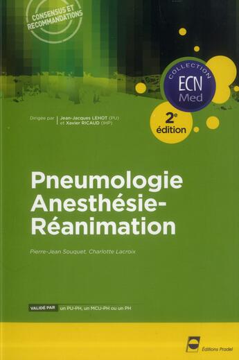 Couverture du livre « Pneumologie - anesthesie-reanimation - 2e edition » de Souquet/Lacroix aux éditions Pradel