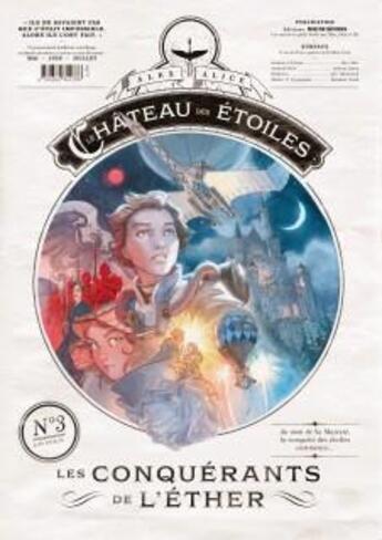 Couverture du livre « Le château des étoiles n.3 ; les conquérants de l'éther » de Alex Alice aux éditions Rue De Sevres