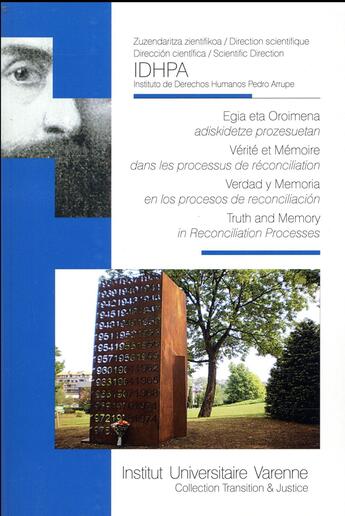 Couverture du livre « Vérité et mémoire dans les processus de réconciliation » de  aux éditions Institut Universitaire Varenne