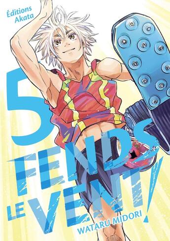 Couverture du livre « Fends le vent ! Tome 5 » de Wataru Midori aux éditions Akata