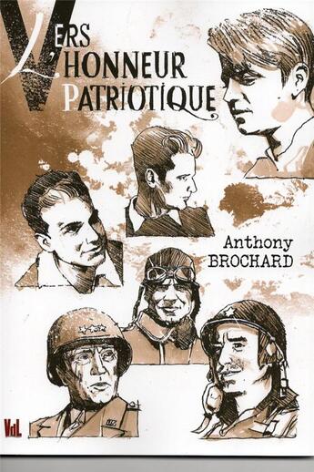 Couverture du livre « Vers l'honneur patriotique » de Anthony Brochard aux éditions Vent-des-lettres