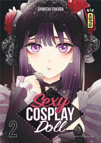 Couverture du livre « Sexy cosplay doll Tome 2 » de Shinichi Fukuda aux éditions Kana