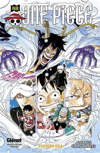 Couverture du livre « One Piece - édition originale Tome 68 : alliance entre pirates » de Eiichiro Oda aux éditions Glenat