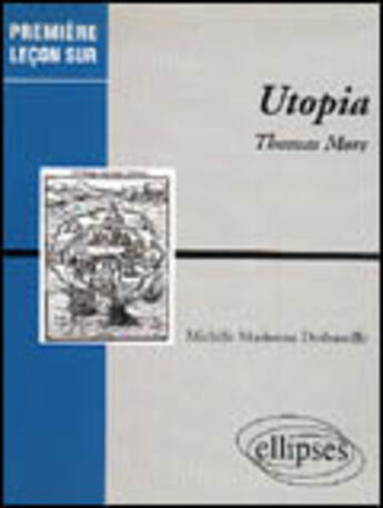 Couverture du livre « More t., utopia » de Madonna Desbazeille aux éditions Ellipses