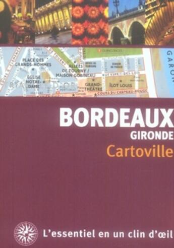 Couverture du livre « Bordeaux, gironde » de Collectif Gallimard aux éditions Gallimard-loisirs