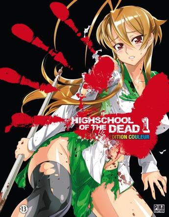 Couverture du livre « Highschool of the dead Tome 1 » de Daisuke Sato et Shouji Sato aux éditions Pika