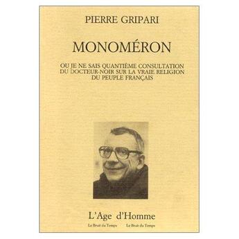 Couverture du livre « Monoméron » de Pierre Gripari aux éditions L'age D'homme