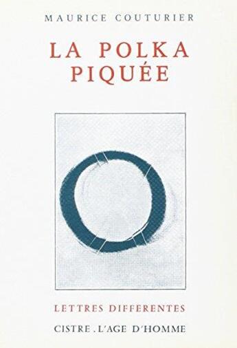 Couverture du livre « La Polka Piquee » de Maurice Couturier aux éditions L'age D'homme