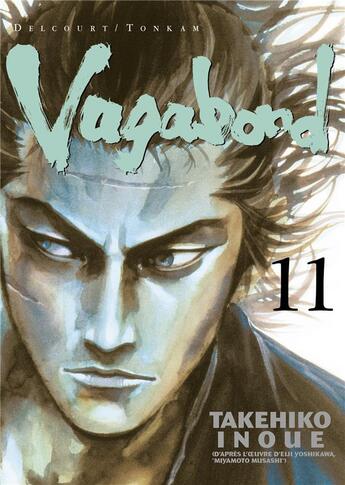 Couverture du livre « Vagabond Tome 11 » de Takehiko Inoue aux éditions Delcourt