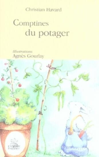 Couverture du livre « Comptines du potager » de Christian Havard aux éditions L'hydre