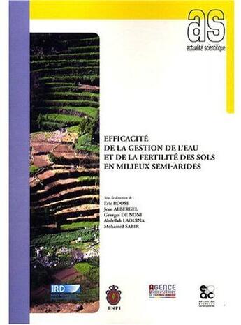 Couverture du livre « Efficacité de la gestion de l'eau et de la fertilité des sols en milieux semi-arides » de  aux éditions Archives Contemporaines