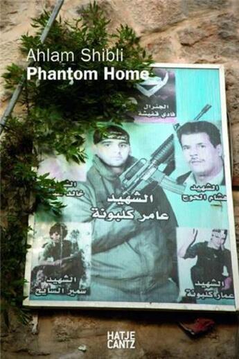 Couverture du livre « Ahlam shibli phantom home » de Shibli aux éditions Hatje Cantz