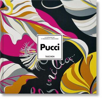 Couverture du livre « Pucci, updated edition » de Vanessa Friedman et Armando Chitolina et Alessandra Arezzi Boza aux éditions Taschen