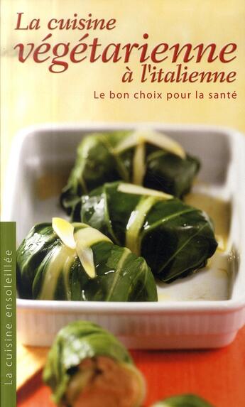 Couverture du livre « La cuisine végétarienne à l'italienne » de  aux éditions Yoyo Books