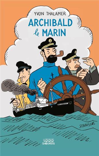 Couverture du livre « Archibald le marin » de Yvon Thalamer aux éditions 1000 Sabords