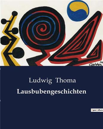 Couverture du livre « Lausbubengeschichten » de Thoma Ludwig aux éditions Culturea