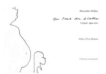 Couverture du livre « Au pont du diable ; croquis 1995-2010 » de Alexandre Hollan aux éditions Atelier Contemporain