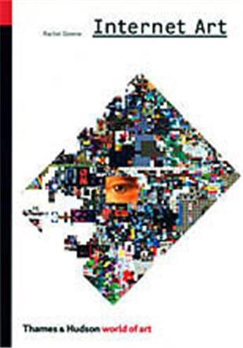 Couverture du livre « Internet art (world of art) » de Greene aux éditions Thames & Hudson