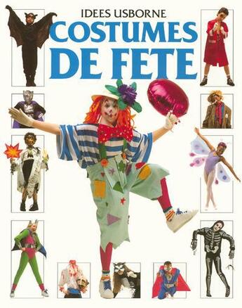 Couverture du livre « Les Costumes De Fete » de Stephen Cartwright aux éditions Usborne