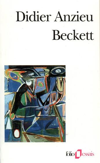 Couverture du livre « Beckett » de Didier Anzieu aux éditions Folio