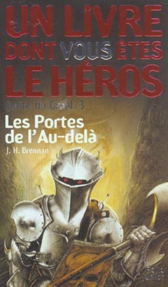 Couverture du livre « Quête du Graal Tome 3 : les portes de l'au-delà » de James Herbert Brennan aux éditions Gallimard-jeunesse