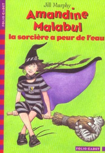 Couverture du livre « Amandine malabul, la sorciere a peur de l'eau » de Jill Murphy aux éditions Gallimard-jeunesse