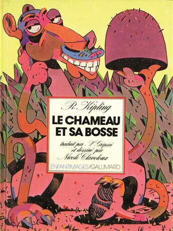 Couverture du livre « Le chameau et sa bosse » de Rudyard Kipling aux éditions Gallimard-jeunesse