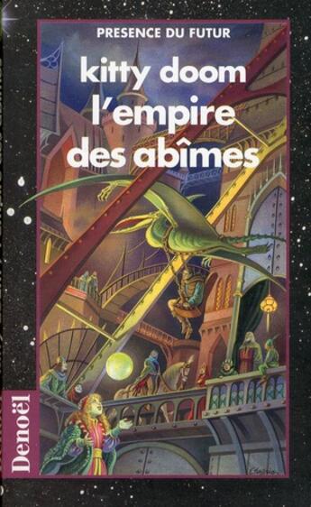 Couverture du livre « L'empire des abimes » de Kitty Doom aux éditions Denoel